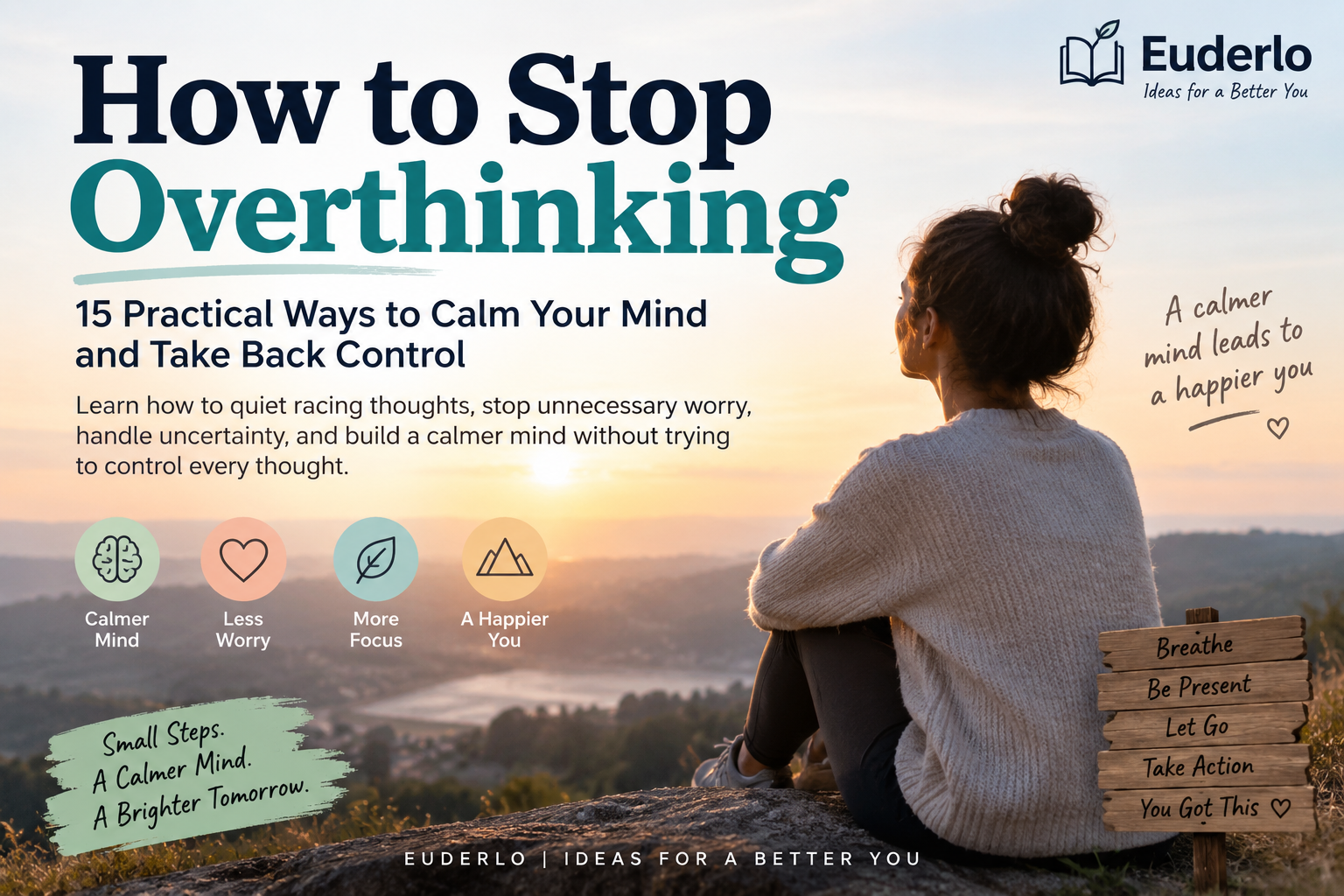 How to Stop Overthinking — practical ways to calm your mind, manage racing thoughts, and regain mental clarity